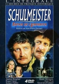 Постер «Шульмейстер, шпион императора»