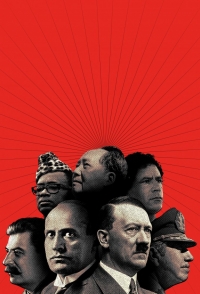 Постер «Возвышение диктаторов»